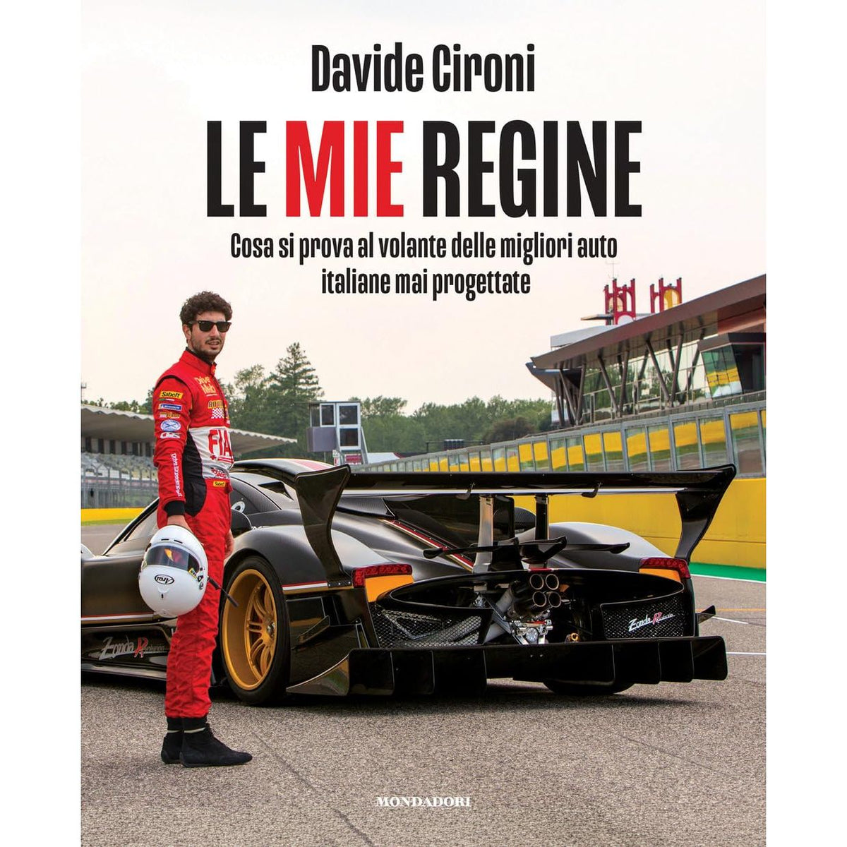 Libro - Le mie regine. Cosa si prova al volante delle migliori auto italiane mai progettate