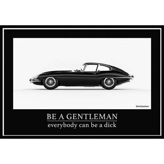 Poster Jaguar E-Type “Be a Gentleman..”